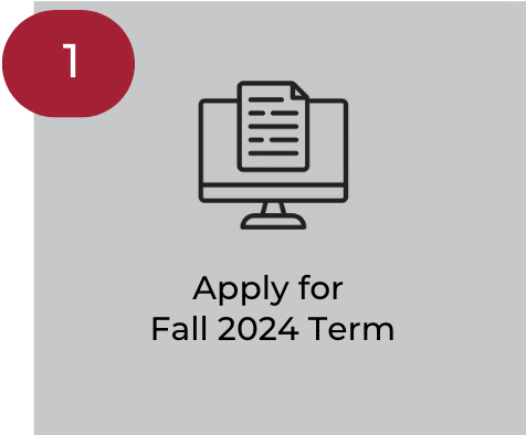 Apply for Fall 2024 Term