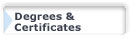 Degrees and Certificates