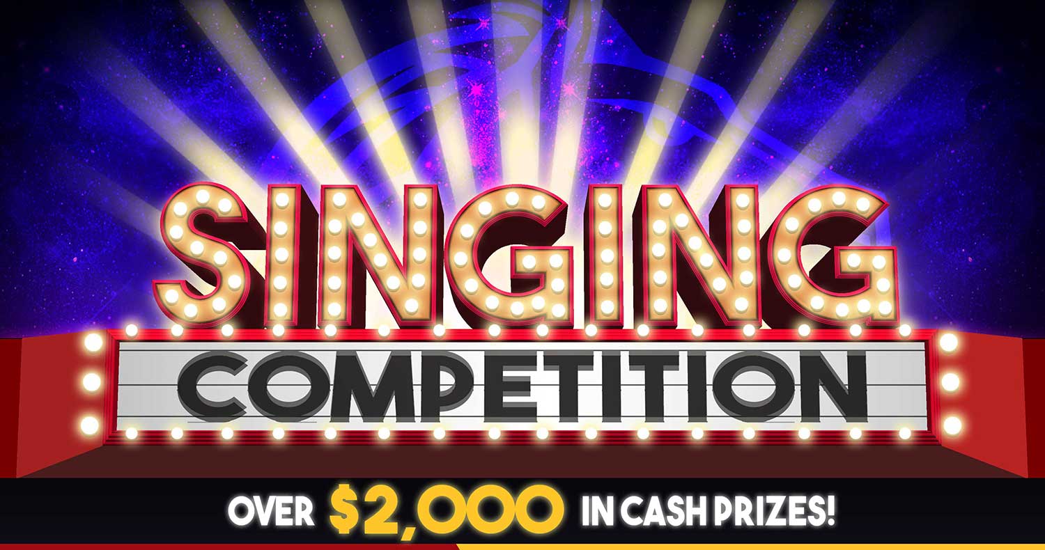 Singing Competition - over $2,000 in cash prizes