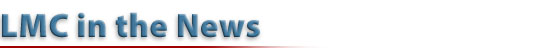 LMC in the News