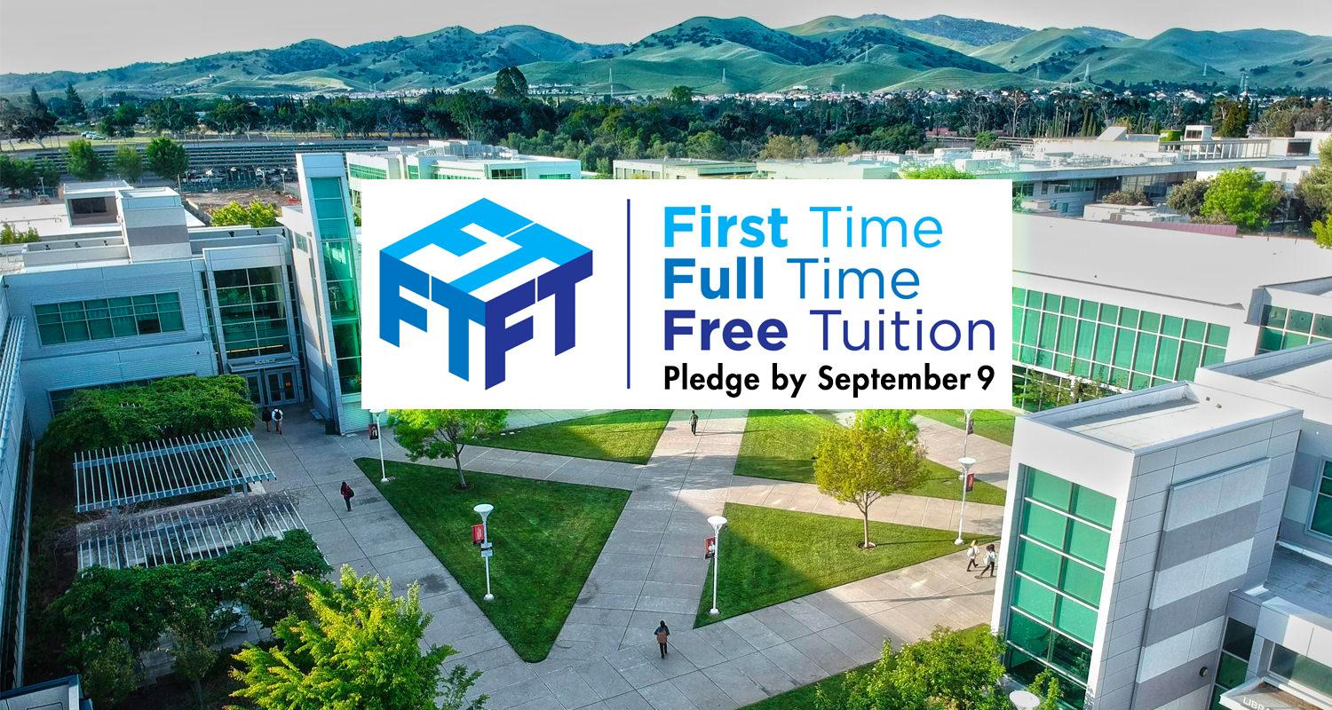 First Time, Full Time, Free Tuition - Pledge by September 9
