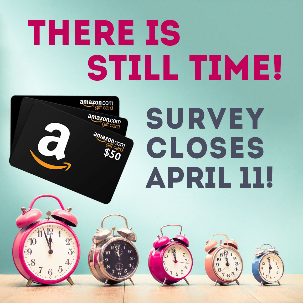 Survey closes April 11th! Hurry!