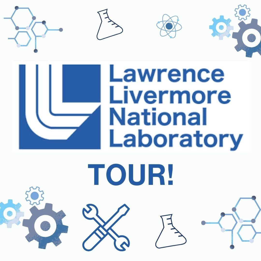 Lawrence Livermore Lab Tour