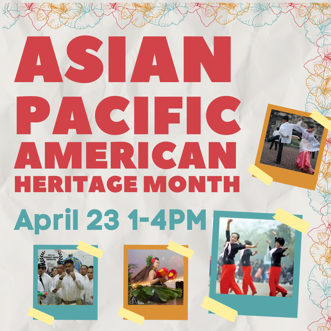 Asian Pacific Islander Heritage Month