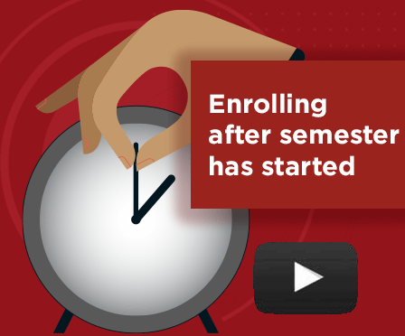 How to enroll in Class after semester has started