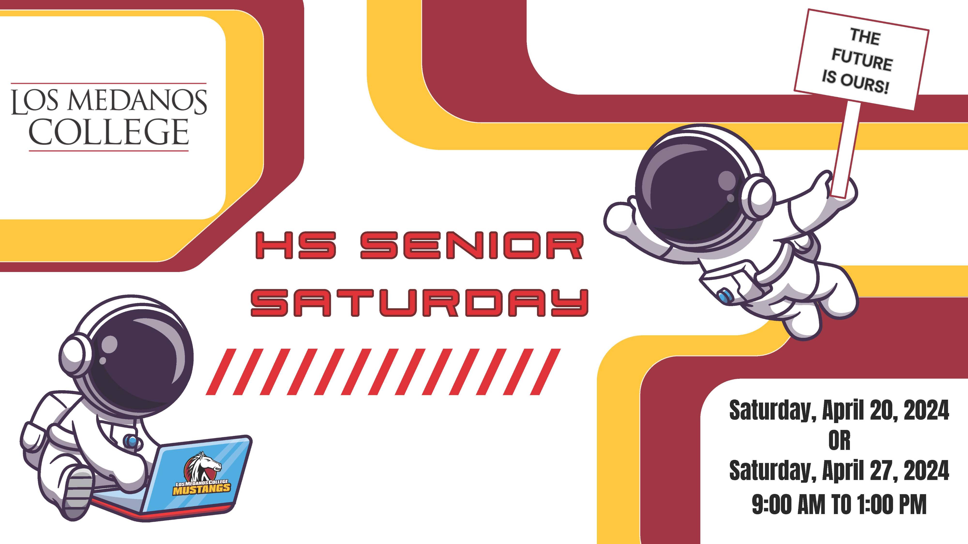 High School Senior Saturday - The Future is Ours!