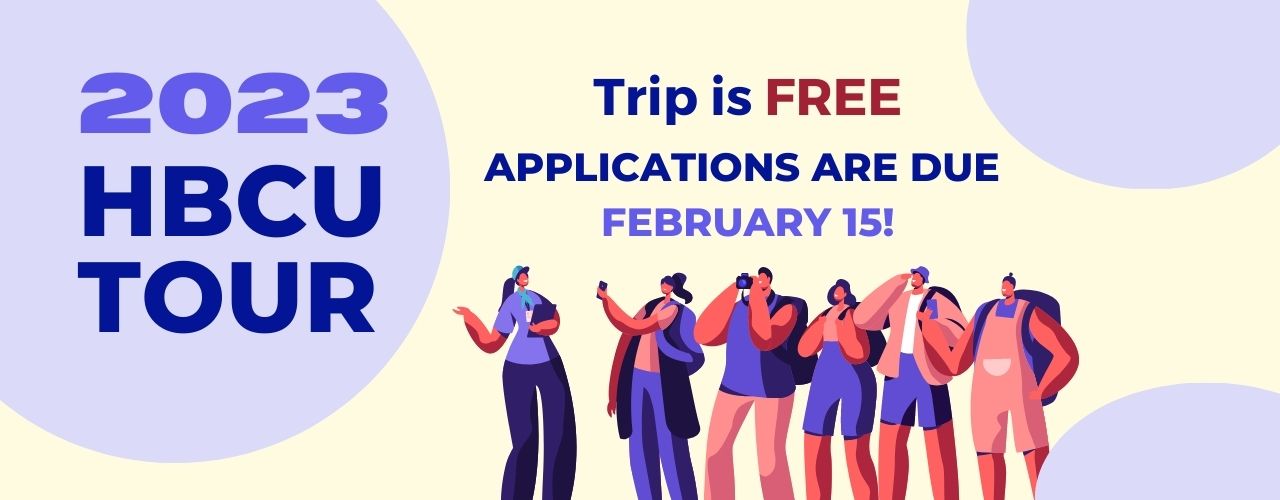 HBCU Tour is free - applications due Feb 15